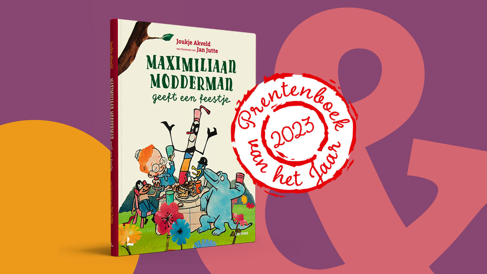 'Maximiliaan Modderman geeft een feestje' is Prentenboek van het Jaar 2023